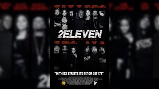2eleven (The Movie)