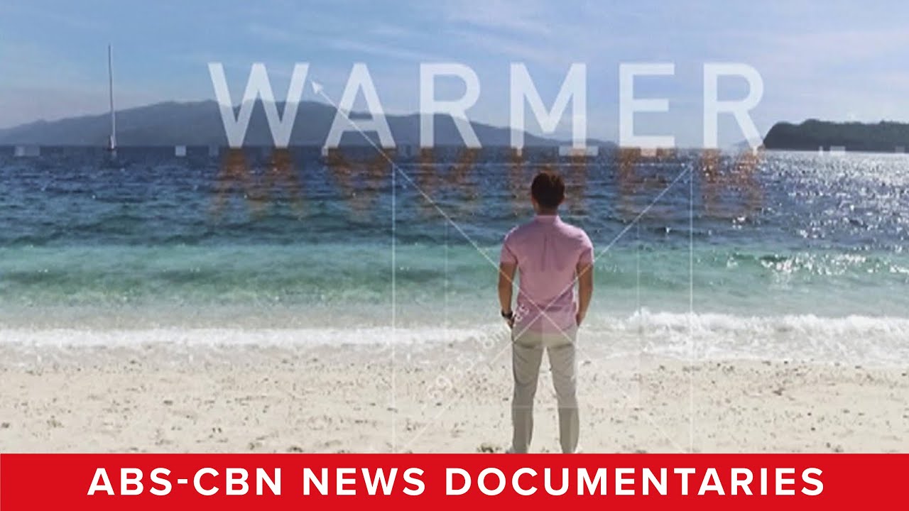 Warmer (Part 2) | ABS-CBN News