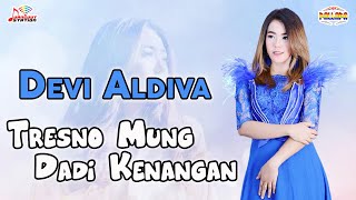 Download lagu Devi Aldiva - Tresnomu Mung Dadi Kenangan mp3