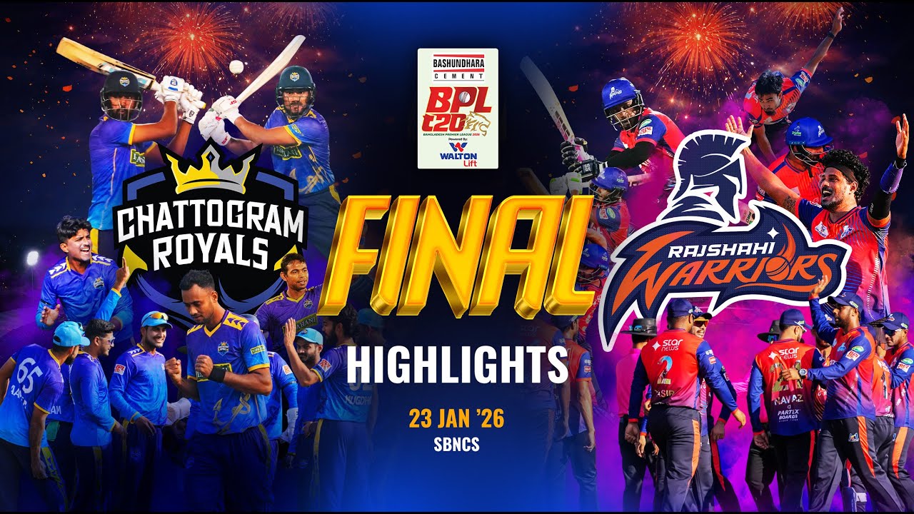 BPL 2026 FINAL Highlights | Chattogram Royals 🆚 Rajshahi Warriors