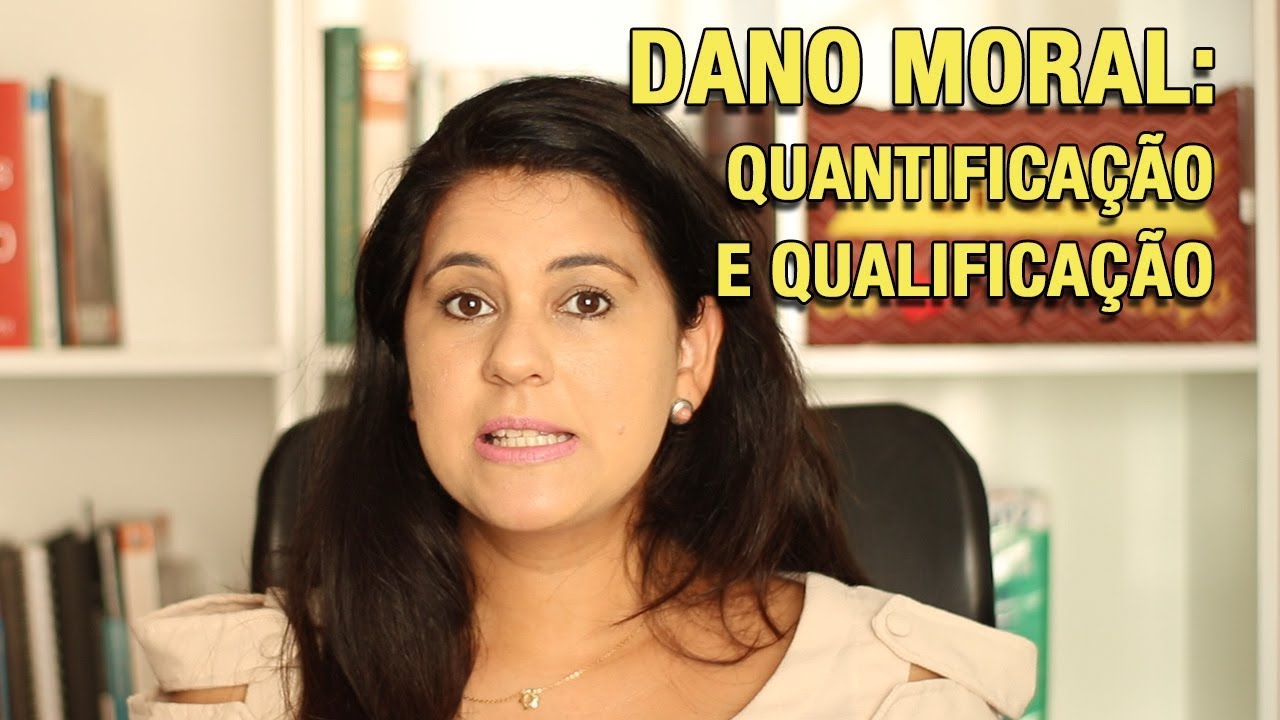 DANO MORAL: QUANTIFICAÇÃO E QUALIFICAÇÃO