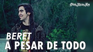 Beret - A Pesar De Todo // con Letra // Reggae Romántico