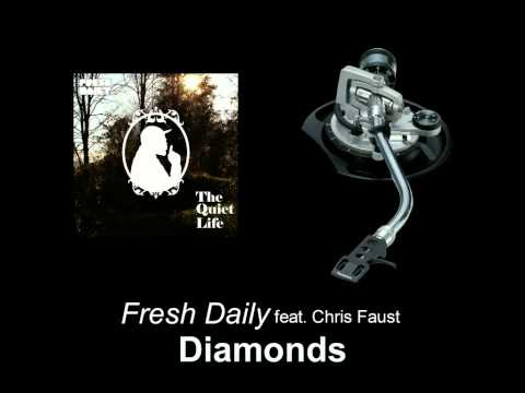Fresh Daily feat. Chris Faust - Diamonds