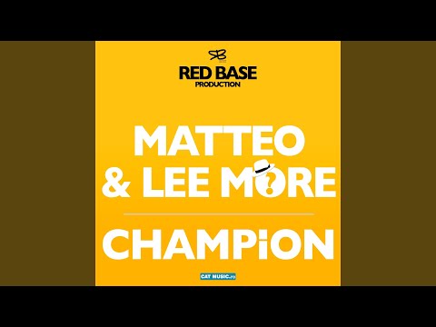 Champion (LLP Extended Mix)