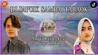 Download lagu DJ Japuik Sai Tabaok Anggi Rayns Feat Puspa Indah ... mp3