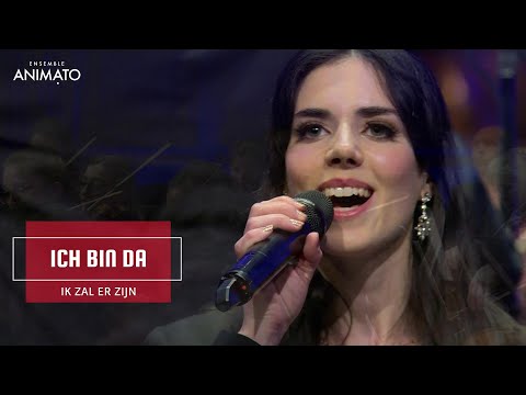 Ich bin da (Ik zal er zijn) ║ Animato Choir & Symphony