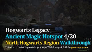 Video Ancient Magic Hotspot 4/20 North Hogwarts Region