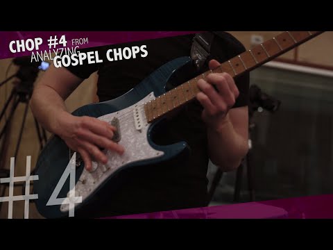 Analyzing Gospel Chops - Chop #4