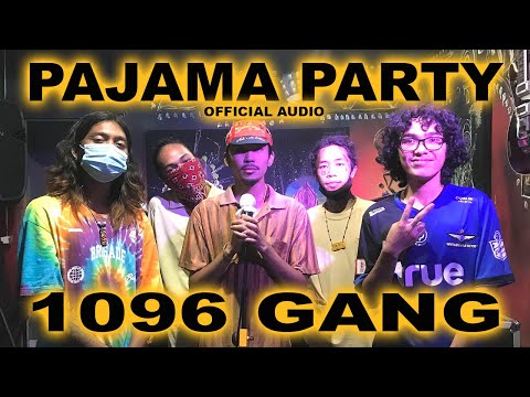 Pajama Party (Cypher1) Pamparampampam - 1096 Gang