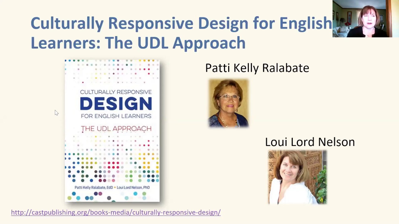 Culturally Responsive Design for English Learners: The UDL Approach