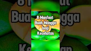 Download lagu 8 Manfaat Buah Mangga bagi Kesehatan #sehatalami mp3 Download lagu 8 Manfaat Buah Mangga bagi Kesehatan #sehatalami mp3