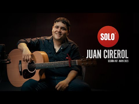 SOLO Sessions: Juan Cirerol
