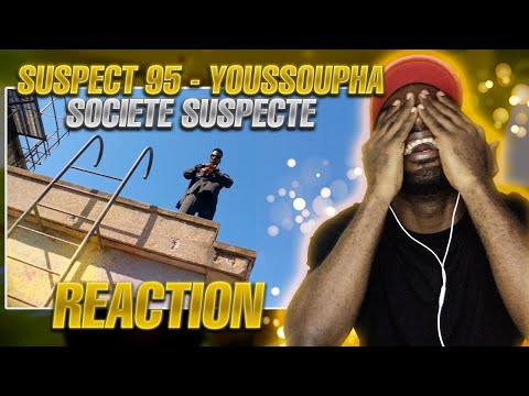 SUSPECT 95 ANNONCE SON TOUT PREMIER ALBUM 🔥😨 Suspect 95 Ft Youssoupha - Société Suspecte (REACTION)