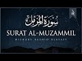Surat Al-Muzzammil (Enshrouded One) | Mishary Rashid Alafasy | مشاري بن راشد العفاسي | سورة الم