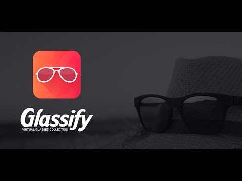 Glassify - TryOn Glasses Video