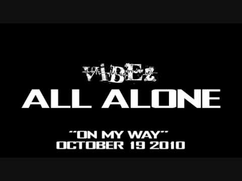 Vibez - All Alone