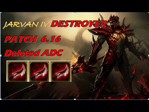 Combo Jarvan 100% life enemy/ S6 / patch 6.10