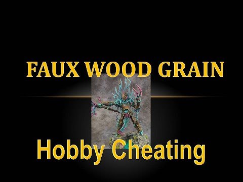 Hobby Cheating 108 - How to Paint Faux Wood Grain