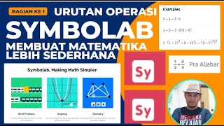 MENGENAL SYMBOLAB || Menyelesaikan Matematika Lebih Sederhana (Urutan Operasi Bilangan)-Bagian 1