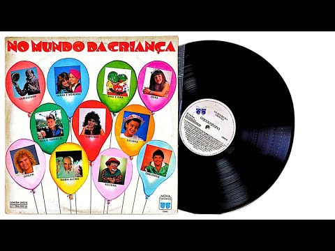 No Mundo da Criança - ℗ 1986 - Baú 🎶