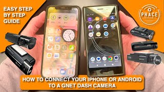 HOW TO PAIR YOUR PHONE TO A GNET DASH CAMERA - PHACE INSTALLATIONS