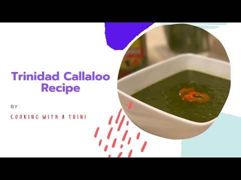 How to make Trinidad Callaloo - Easy Recipe