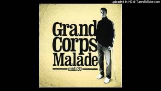 Grand Corps Malade - Le jour se lève