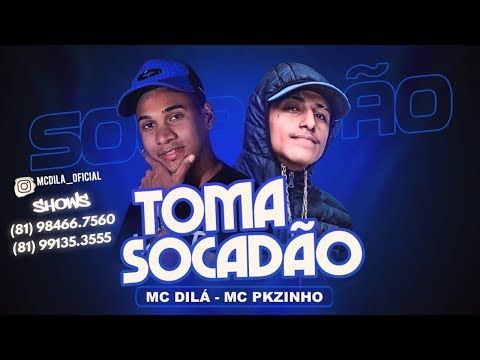 MC DILÁ FEAT. MC PKZINHO - TOMA SOCADÃO