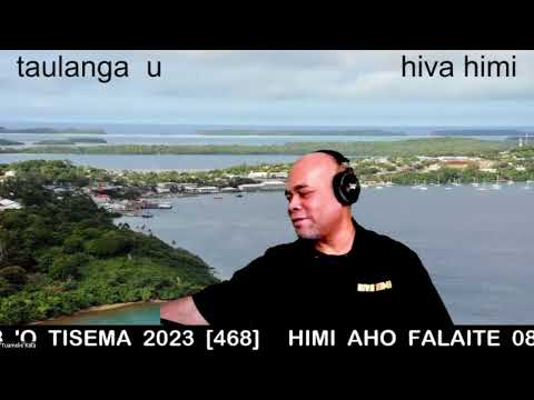 HIVA HIMI 'AHO FALAITE 8 'O TISEMA 2023..