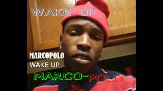 MARCOPOLO - WAKE UP featuring lantye
