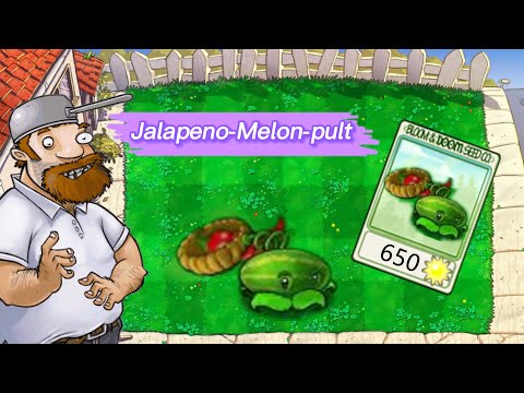 PVZ1 discover: jalapeno-Melon-pult ❗❗❗  - HARD MODE MOD PvZ Plus Plant fusion
