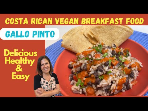 Gallo Pinto Recipe - Delicious and Easy Vegan Breakfast Recipe