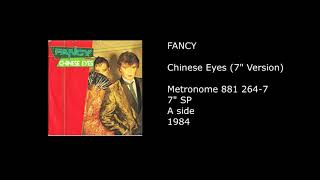 FANCY - Chinese Eyes (7'' Version) - 1984