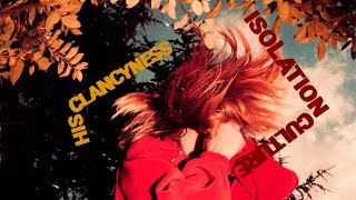 His Clancyness - Watch Me Fall (audio)