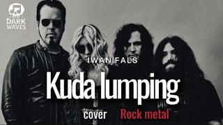 Download lagu 🎵Iwan Fals_Kuda lumping-(version rock metal cover)  mp3