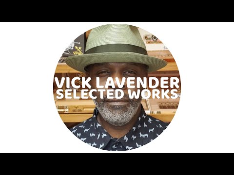 VICK LAVENDER: SELECTED WORKS mixed by Dave M