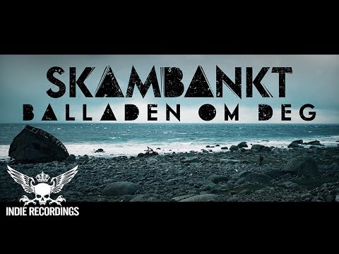 Skambankt - Balladen Om Deg