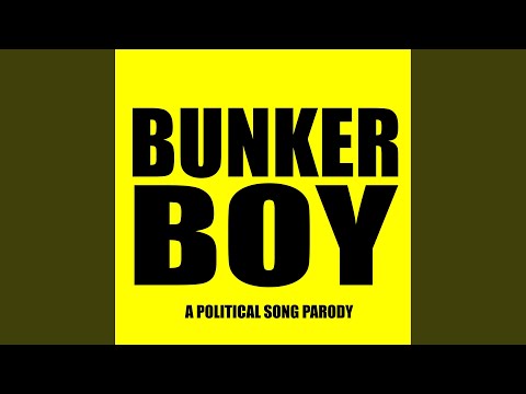 Bunker Boy Political Song Parody