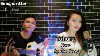 Download lagu TAHARU// Cover By Crystina Femmy Song Writter Lan Tejul mp3 Download lagu TAHARU// Cover By Crystina Femmy Song Writter Lan Tejul mp3