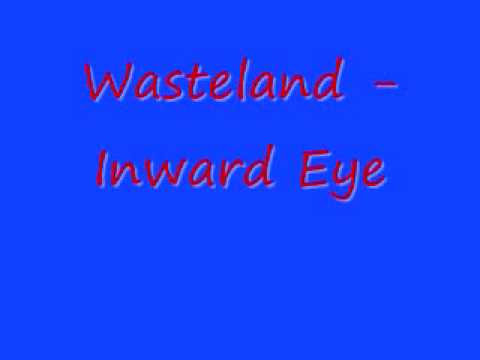 Inward Eye - Wasteland