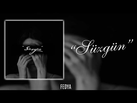 Fedya - S'üzGün