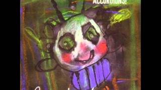 Those Darn Accordions - I think about stuff