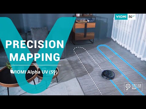 Viomi Robot Vacuum Alpha UV (S9) - Free Your Hands and Customize Clean Life