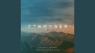 Stronger