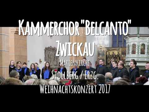 Kammerchor Belcanto Zwickau Weihnachtskonzert Marienkirche Stollberg 2017