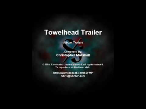 Towelhead Trailer