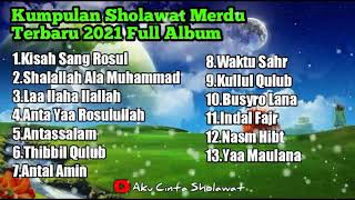 Download lagu SHOLAWAT MERDU TERBARU FULL ALBUM | KISAH SANG ROSUL | PALING MERDU | 2021 mp3