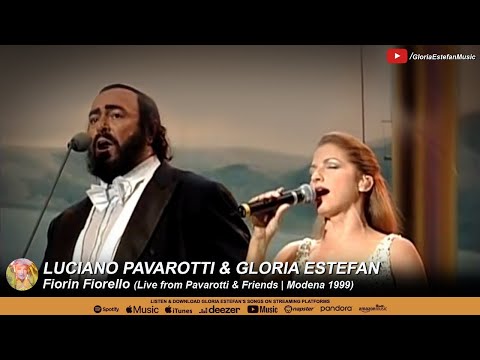 Luciano Pavarotti & Gloria Estefan • Fiorin Fiorello (Live from Pavarotti & Friends | Modena 1999)