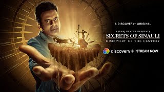 Secrets Of Sinauli: Discovery Of The Century Trailer