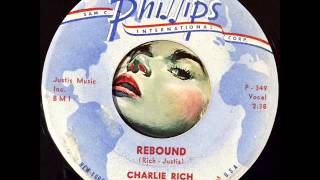 Charlie Rich - Rebound